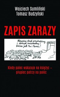 Zapis zarazy - Wojciech Sumliński Tomasz Budzyński - książka