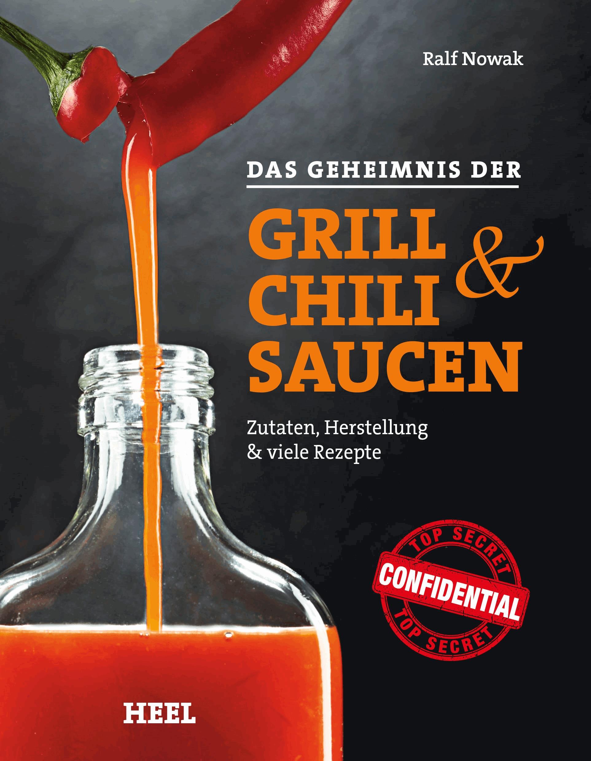 Das Geheimnis der Grill- & Chilisaucen