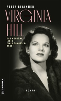 Virginia Hill - Peter Blaikner - ebook