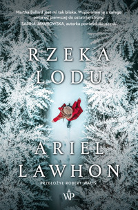 Rzeka lodu - Ariel Lawhon - ebook + audiobook + książka
