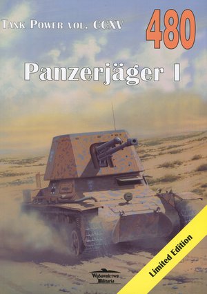 Panzerjager I. Tank Power vol. CCXV 480 - Janusz Ledwoch - książka