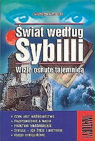 Świat według Sybilli. Wizje osnute tajemnicą - Zamorska Katarzyna - ebook