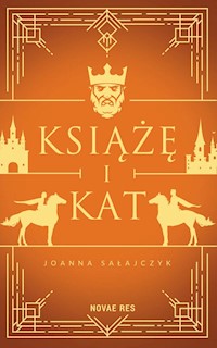 Książę i kat - Sałajczyk Joanna - audiobook + książka