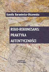 Reko-rekonesans - Baraniecka-Olszewska Kamila - książka