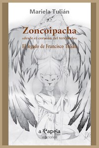 Zoncoipacha - Mariela Tulián - ebook