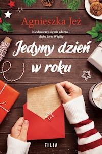 Jedyny dzień w roku - Agnieszka Jeż - ebook + audiobook + książka