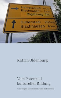 Vom Potenzial kultureller Bildung - Katrin Oldenburg - ebook