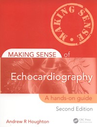 Making Sense of Echocardiography - Houghton Andrew R. - książka