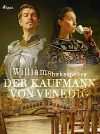 Der Kaufmann von Venedig - William Shakespeare - ebook