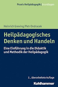 Heilpädagogisches Denken und Handeln - Heinrich Greving - ebook