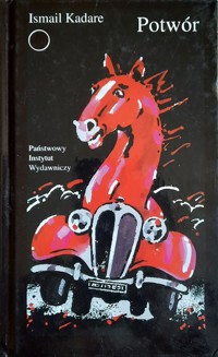 Potwór - Kadare Ismail - ebook