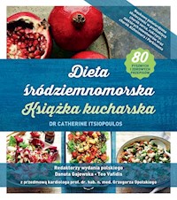Dieta śródziemnomorska Książka kucharska - Itsiopoulos Catherine - książka