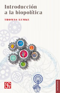 Introducción a la biopolítica - Thomas Lemke - ebook