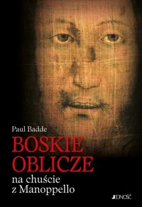 Boskie Oblicze na chuście z Manoppello - Paul Badde - książka