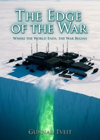 The Edge of the War - Gunnar Tveit - ebook