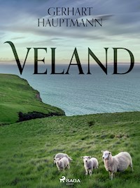 Veland - Gerhart Hauptmann - ebook