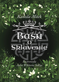 Baśń o Sklavenie - Mitek Kamila - ebook + książka