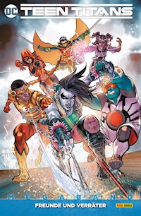 Teen Titans Megaband - Bd. 3 (2. Serie): Freunde und Verräter - Adam Glass - ebook