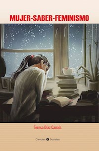 Mujer-saber-feminismo - Teresa Díaz Canales - ebook