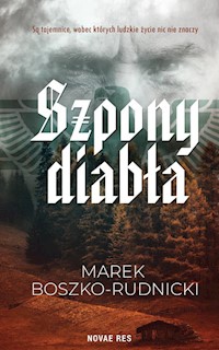 Szpony diabła - Marek Boszko-Rudnicki - ebook + audiobook + książka