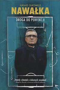 Nawałka Droga do perfrekcji - Łukasz Olkowicz - książka