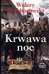 Krwawa noc - Walery Przyborowski - książka