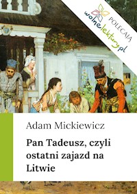 Pan Tadeusz - Adam Mickiewicz - ebook + audiobook