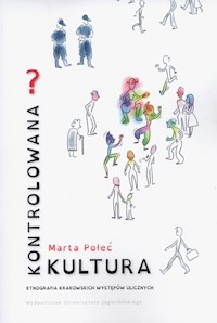 Kontrolowana? Kultura - Połeć Marta - książka