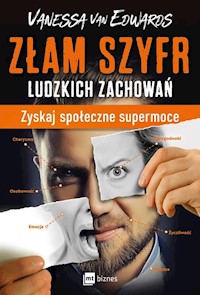 Złam szyfr ludzkich zachowań - Edwards Vanessa - książka