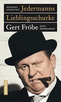 Jedermanns Lieblingsschurke - Michael Strauven - ebook