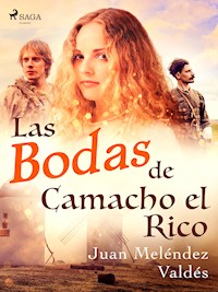 Las bodas de Camacho el Rico - Juan Meléndez Valdés - ebook