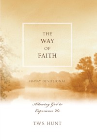 The Way of Faith - T.W.S. Hunt - ebook