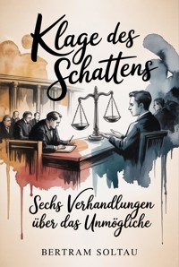 Klage des Schattens - Bertram Soltau - ebook