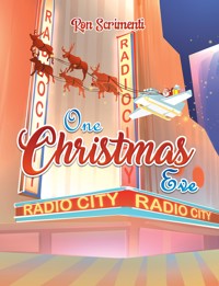 One Christmas Eve - Ronald Scrimenti III - ebook