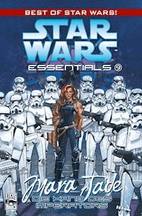 Star Wars Essentials, Band 9 - Mara Jade - Die Hand des Imperators - Timothy Zahn - ebook