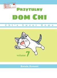 Chi’s Sweet Home. Przytulny dom Chi. Tom 7 - Kanata Konami - książka