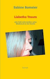 Lisbeths Traum - Sabine Bomeier - ebook