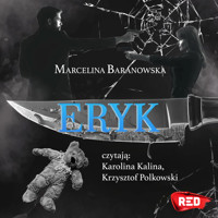 Eryk - Baranowska Marcelina - ebook + audiobook + książka