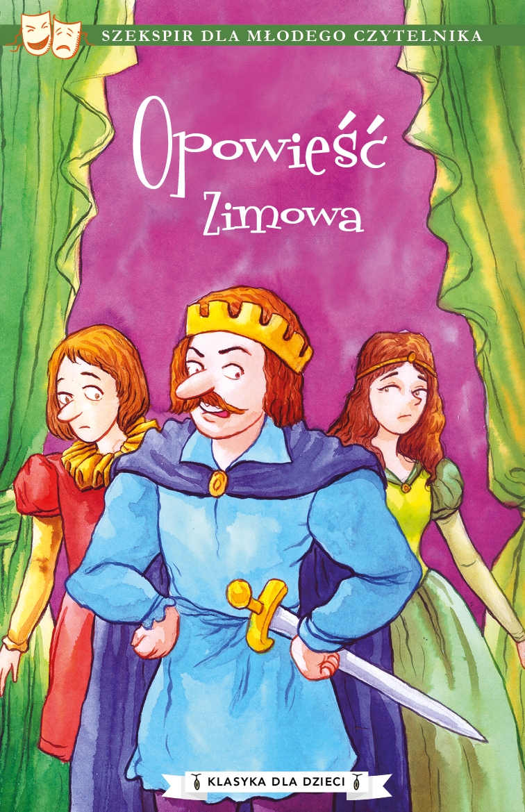 Opowieść zimowa (Szekspir dla młodego czytelnika) - William Szekspir - książka