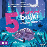 5-minutowe bajki. O zwierzętach - Supeł Barbara - audiobook