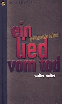 Ein Lied vom Tod - Walter Wolter - ebook