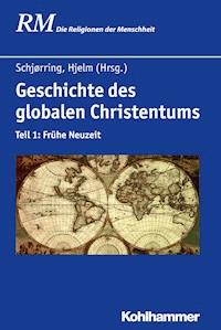 Geschichte des globalen Christentums -  - ebook