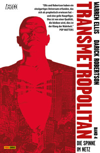 Transmetropolitan - Bd. 4: Die Spinne im Netz - Ellis Warren - ebook