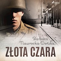 Złota czara - Barbara Nawrocka-Dońska - ebook + audiobook