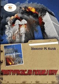 Mistyfikacja Nowej Ery - Sławomir M. Kozak - ebook