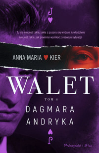 Walet. Cykl Anna Maria Kier. Tom 4 - Dagmara Andryka - ebook + audiobook + książka