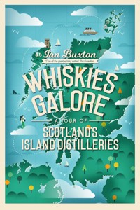 Whiskies Galore - Buxton Ian - ebook