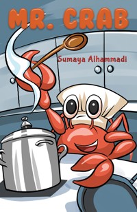 Mr. Crab - Sumaya Alhammadi - ebook