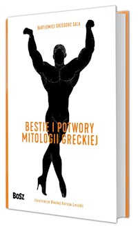 Bestie i potwory mitologii greckiej - Sala Bartomiej - książka