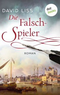Die Falschspieler: Ein Fall für Ben Weaver - Band 2 - David Liss - ebook